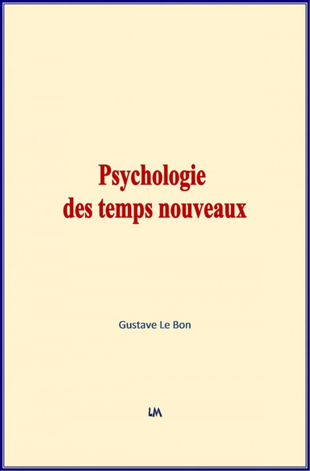 Big bigCover of Psychologie des temps nouveaux