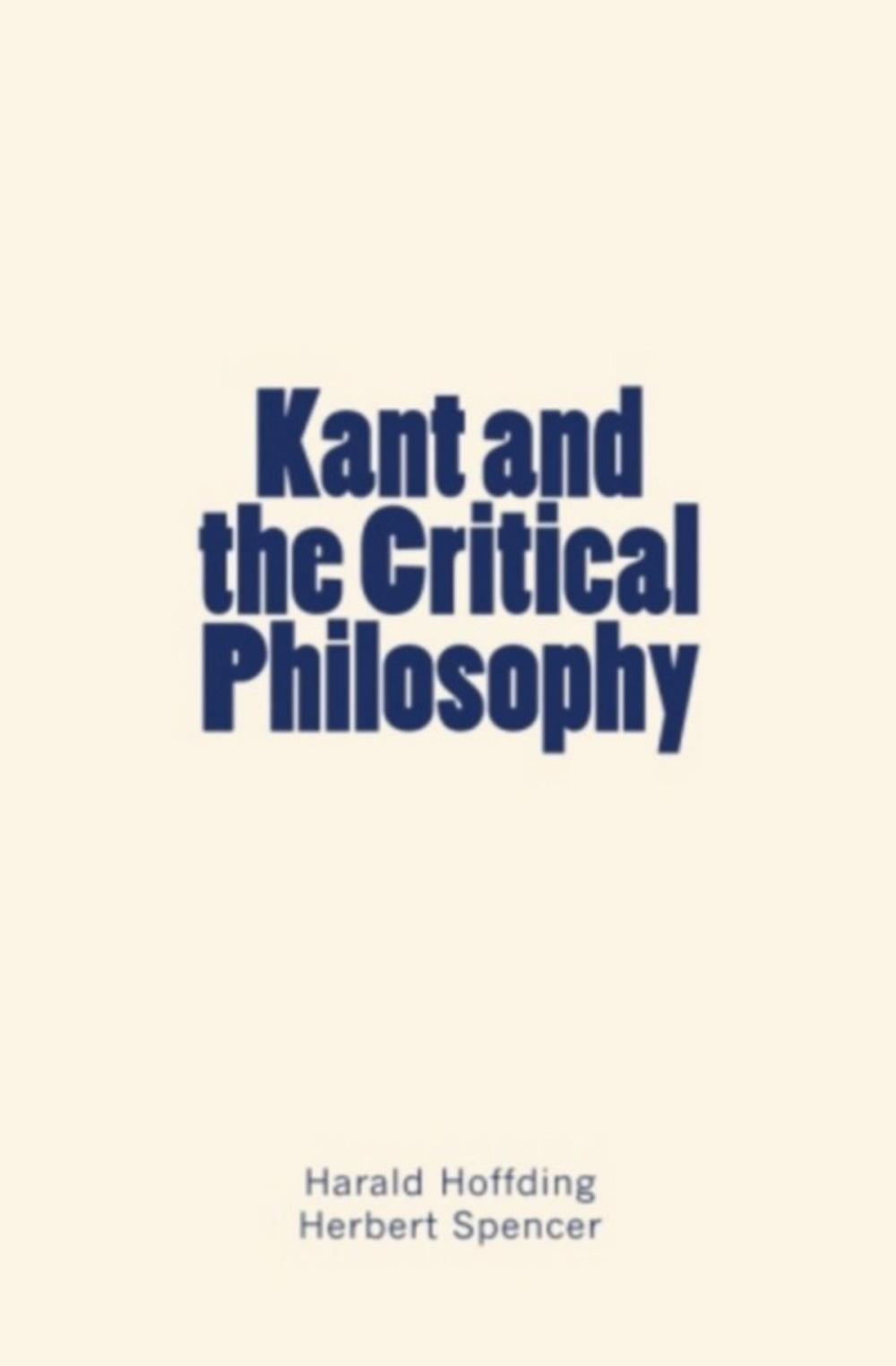 Big bigCover of Kant and the Critical Philosophy