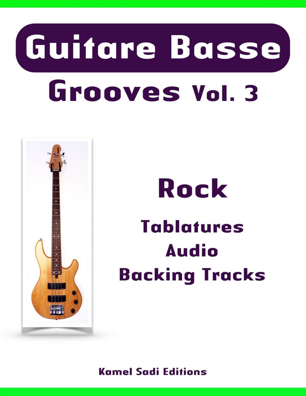 Big bigCover of Guitare Basse Grooves Vol. 3