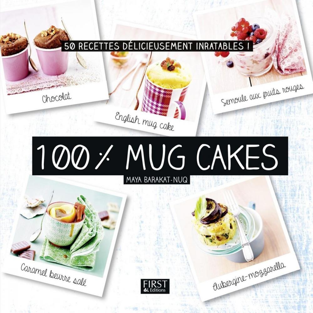 Big bigCover of 100% Mug cakes