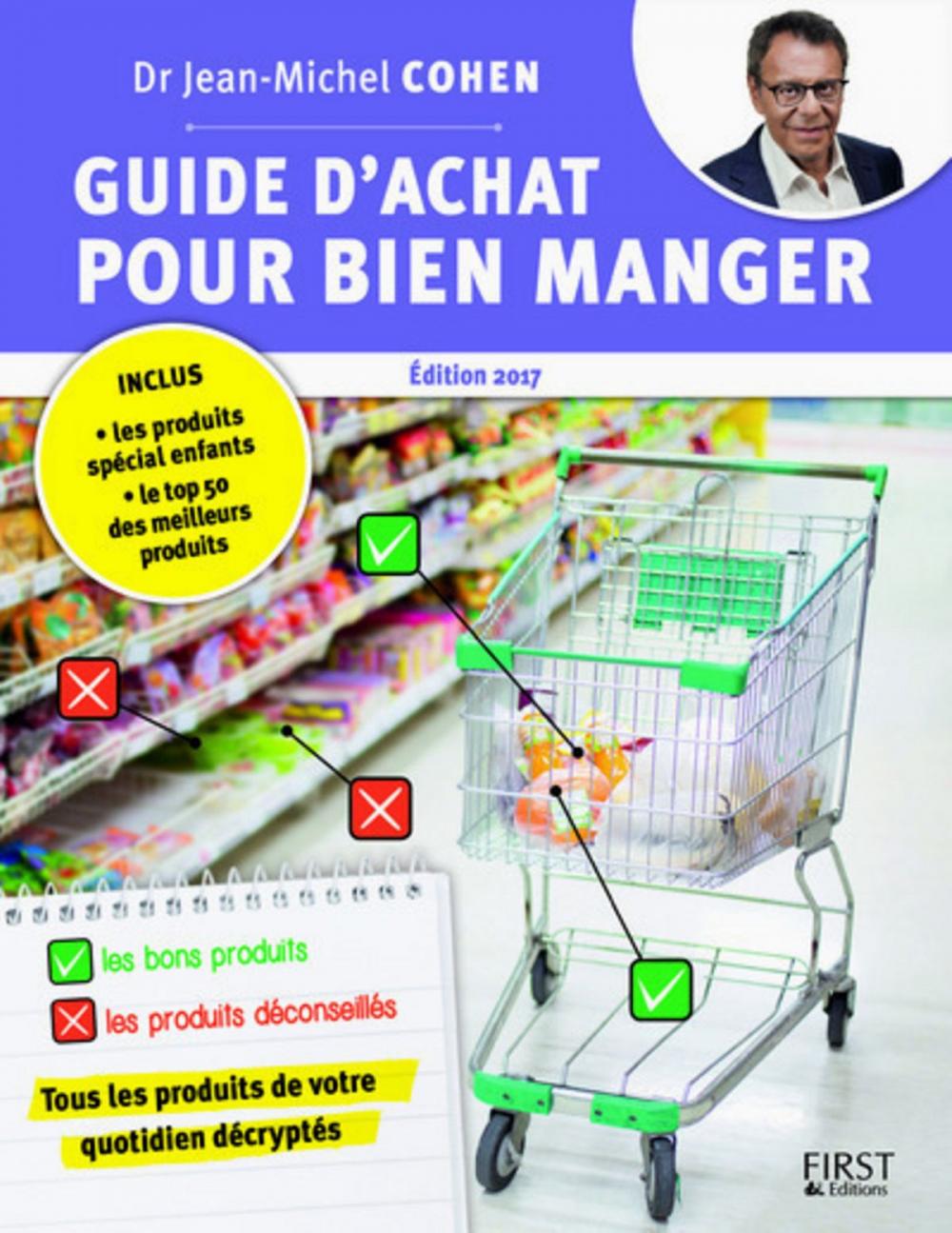 Big bigCover of Guide d'achat pour bien manger, 2e édition