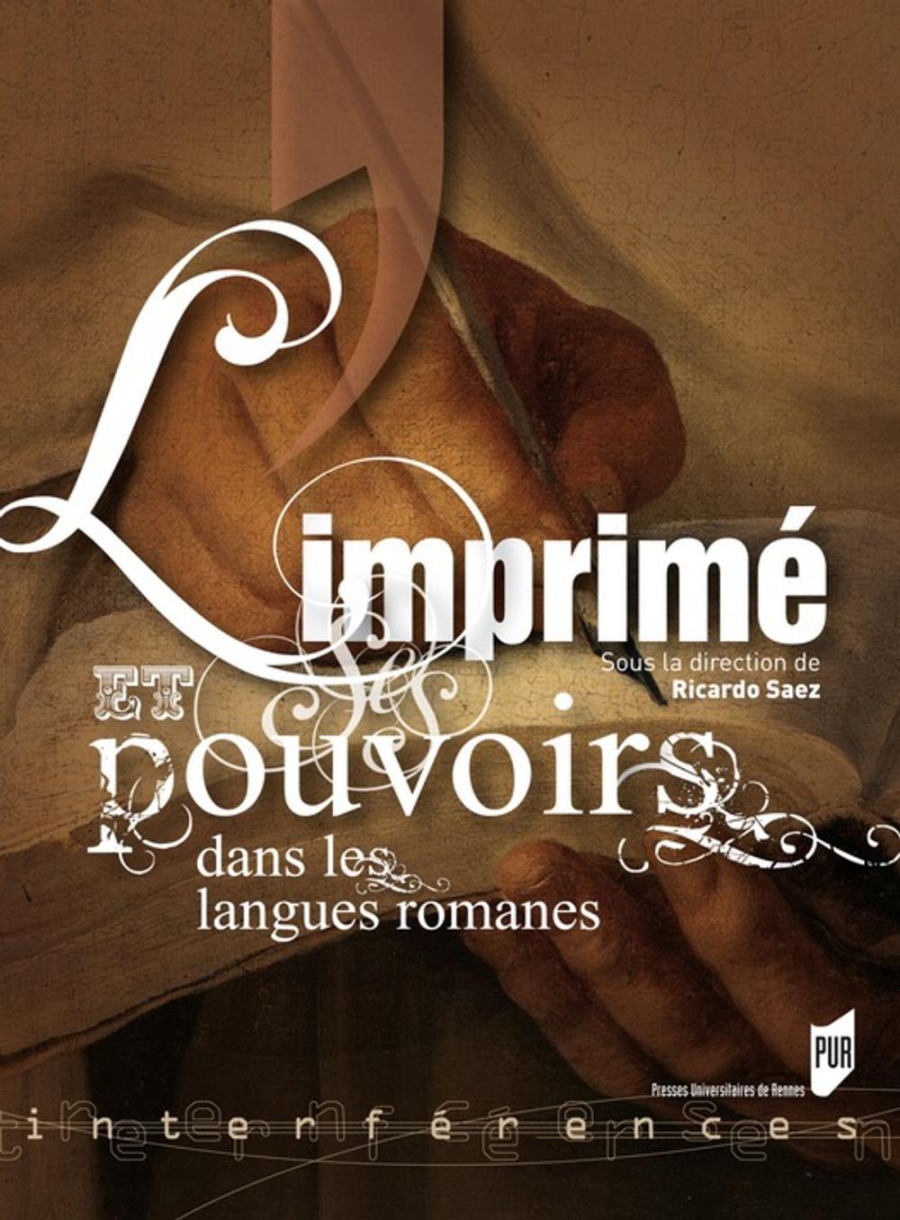 Big bigCover of L'imprimé et ses pouvoirs dans les langues romanes