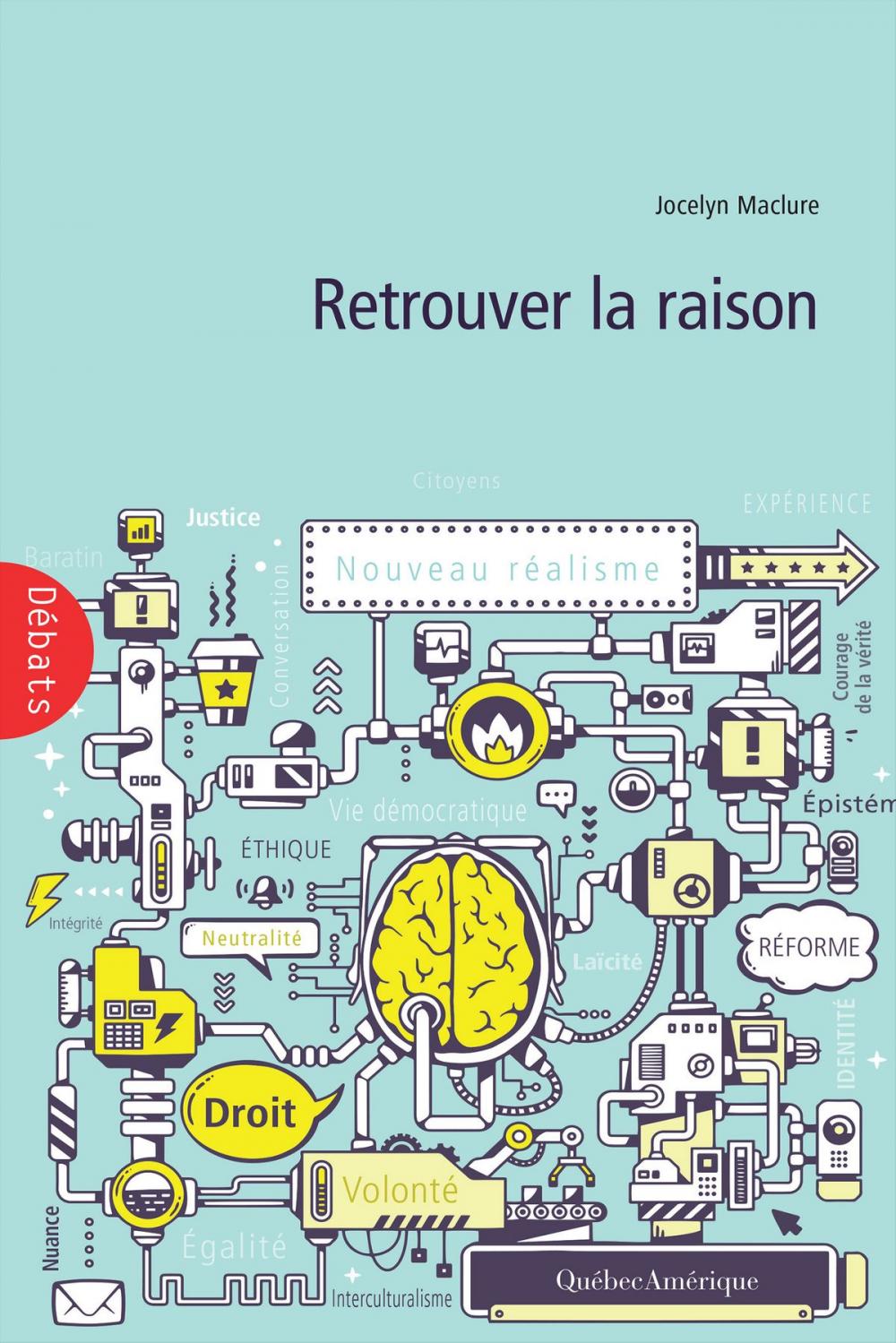 Big bigCover of Retrouver la raison