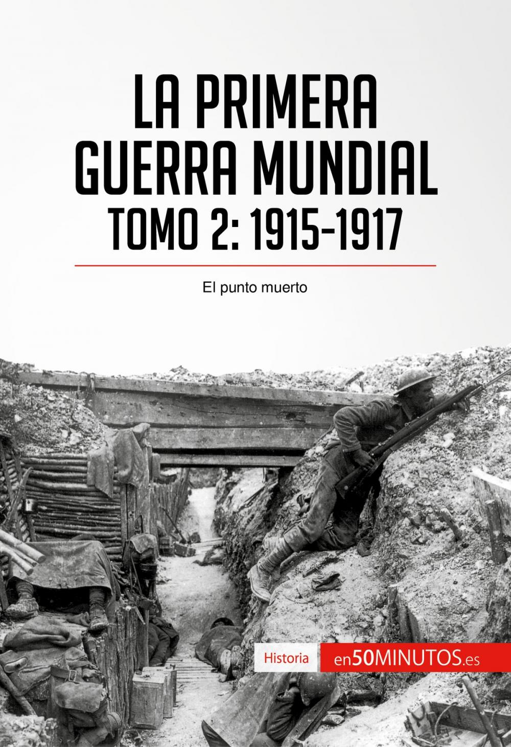 Big bigCover of La Primera Guerra Mundial. Tomo 2