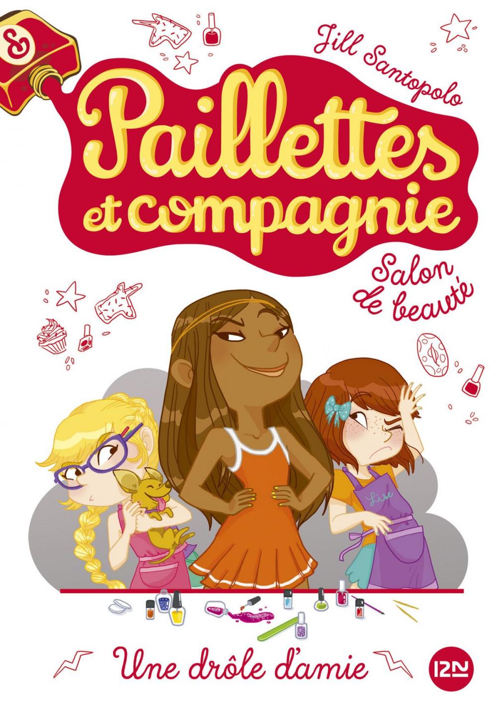 Big bigCover of Paillettes et compagnie - tome 5 : Une drôle d'amie