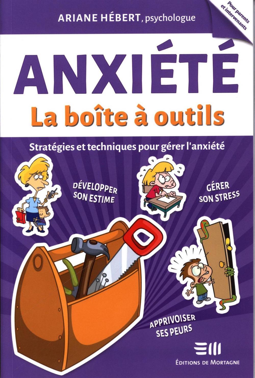 Big bigCover of Anxiété : La boîte à outils