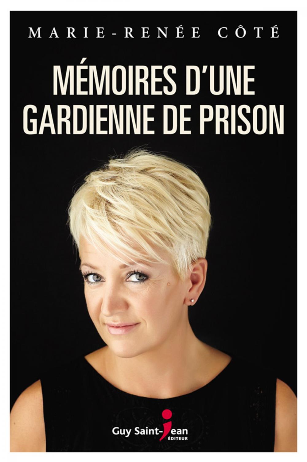 Big bigCover of Mémoires d'une gardienne de prison