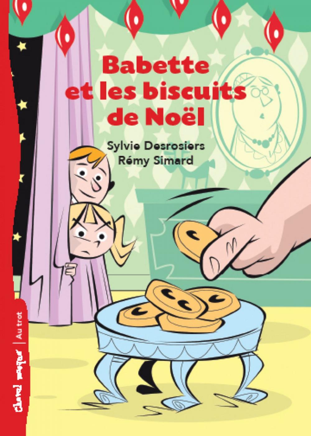 Big bigCover of Babette et les biscuits de Noël