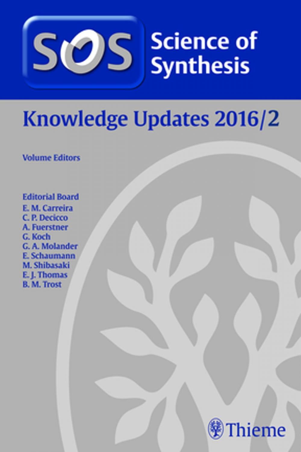 Big bigCover of Science of Synthesis Knowledge Updates: 2016/2