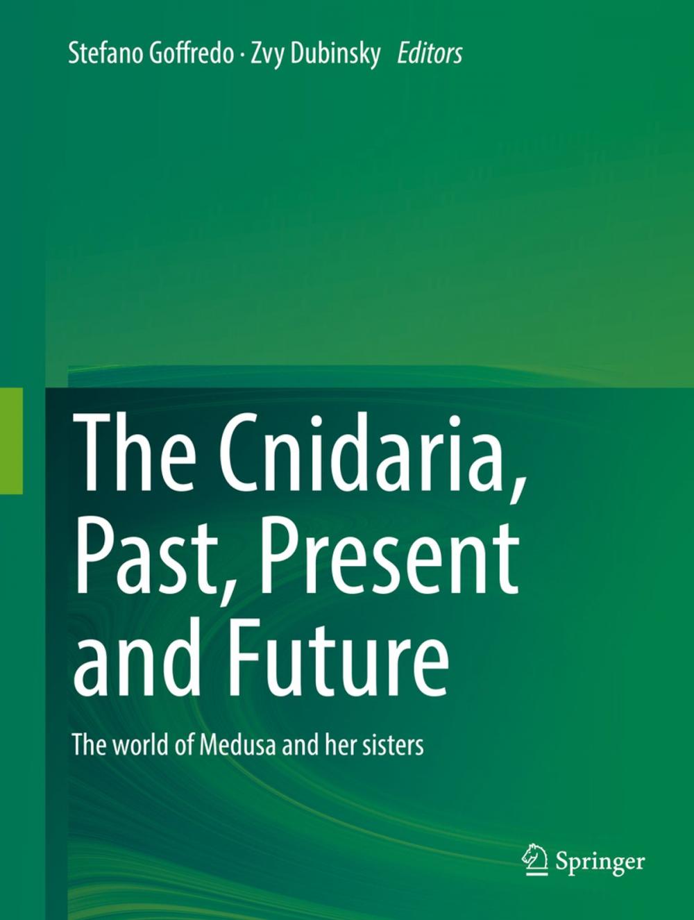 Big bigCover of The Cnidaria, Past, Present and Future