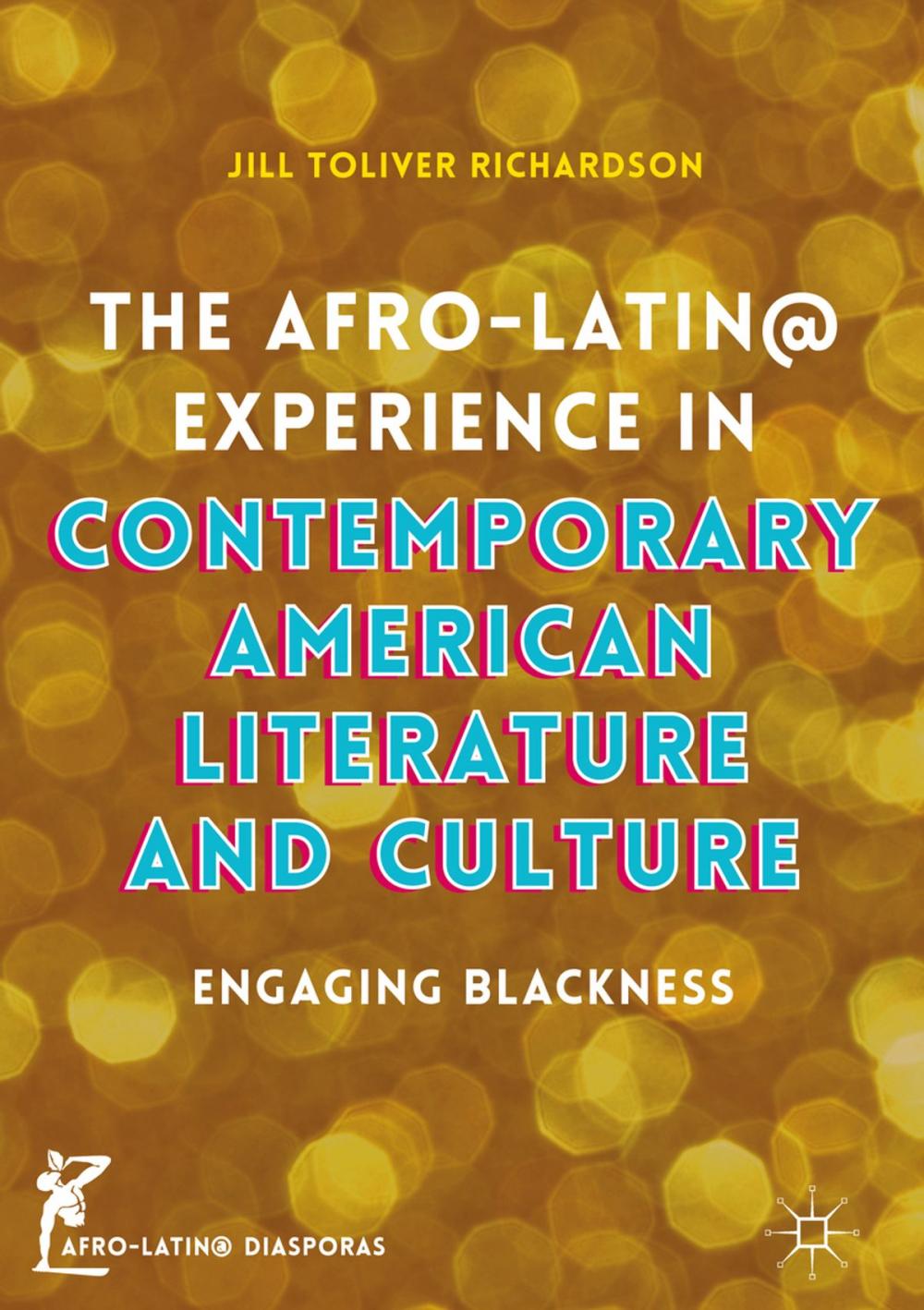 Big bigCover of The Afro-Latin@ Experience in Contemporary American Literature and Culture