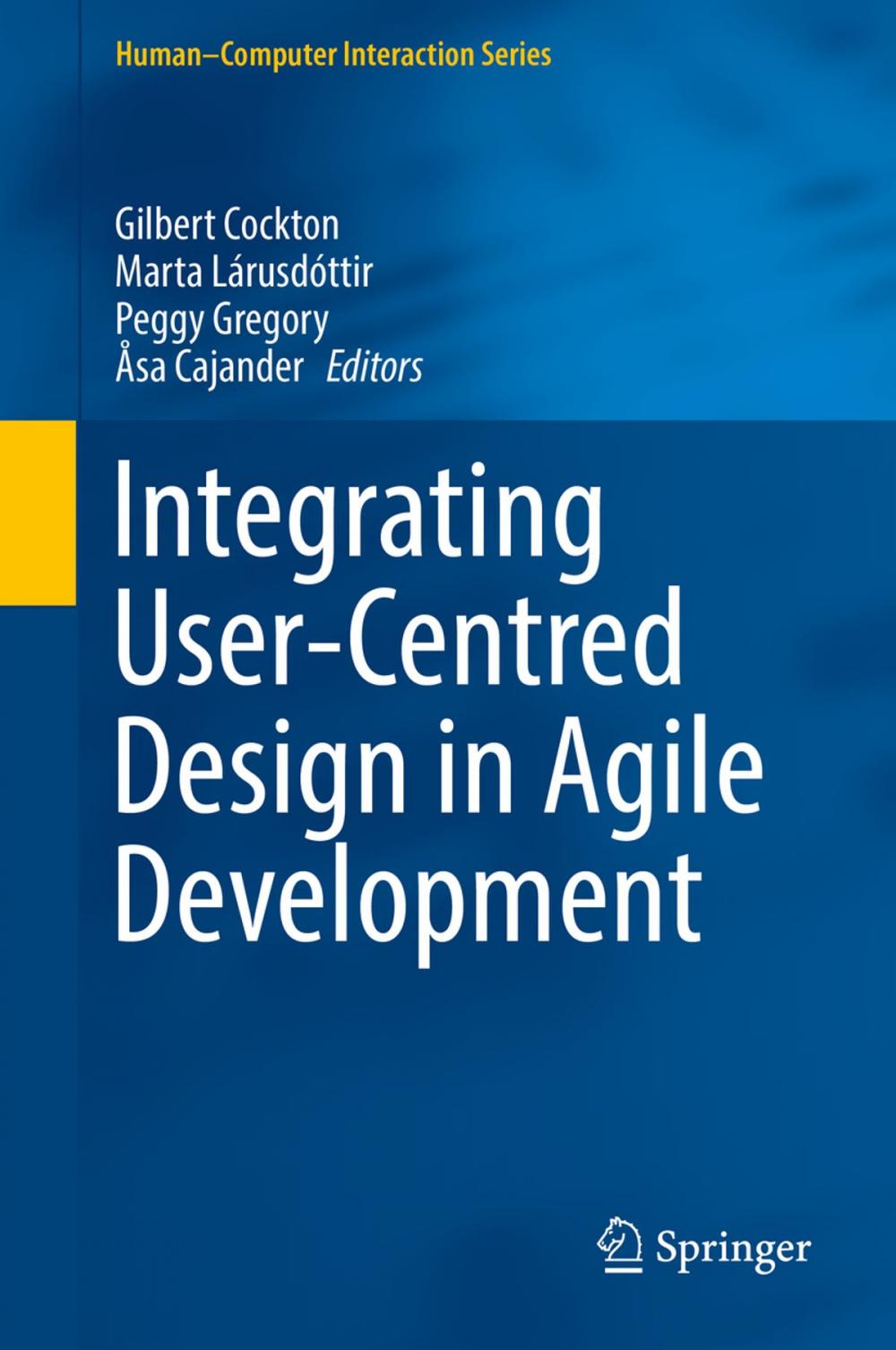 Big bigCover of Integrating User-Centred Design in Agile Development