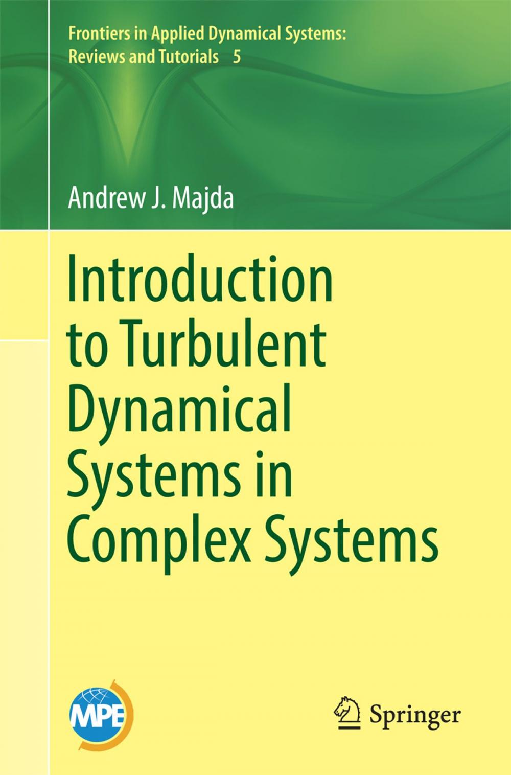 Big bigCover of Introduction to Turbulent Dynamical Systems in Complex Systems