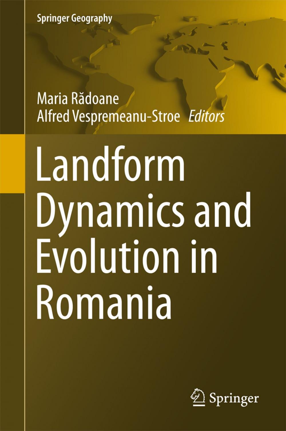 Big bigCover of Landform Dynamics and Evolution in Romania