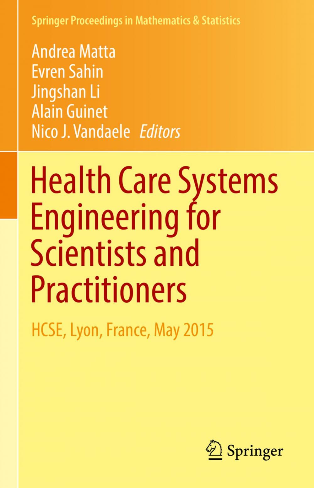 Big bigCover of Health Care Systems Engineering for Scientists and Practitioners