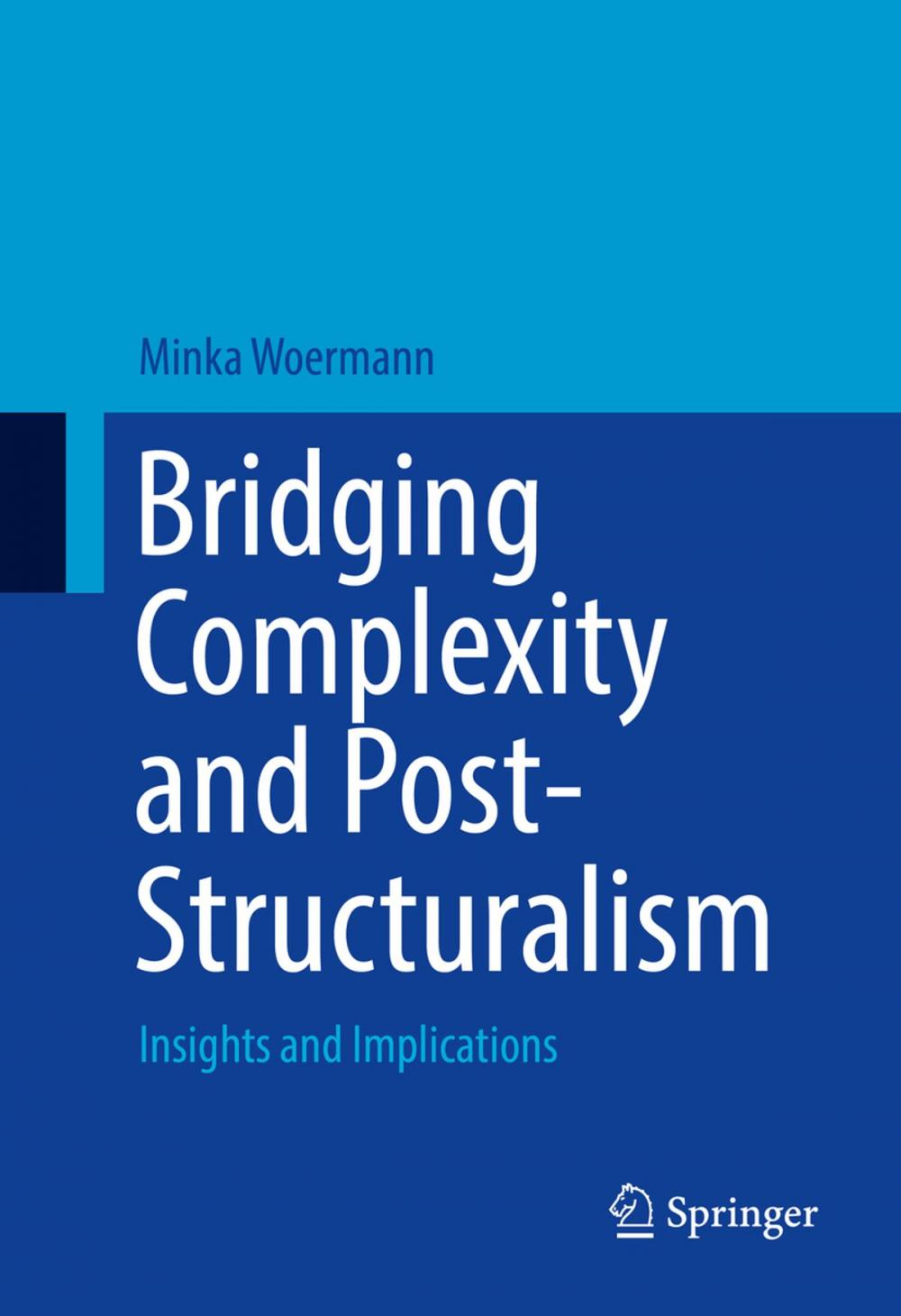 Big bigCover of Bridging Complexity and Post-Structuralism