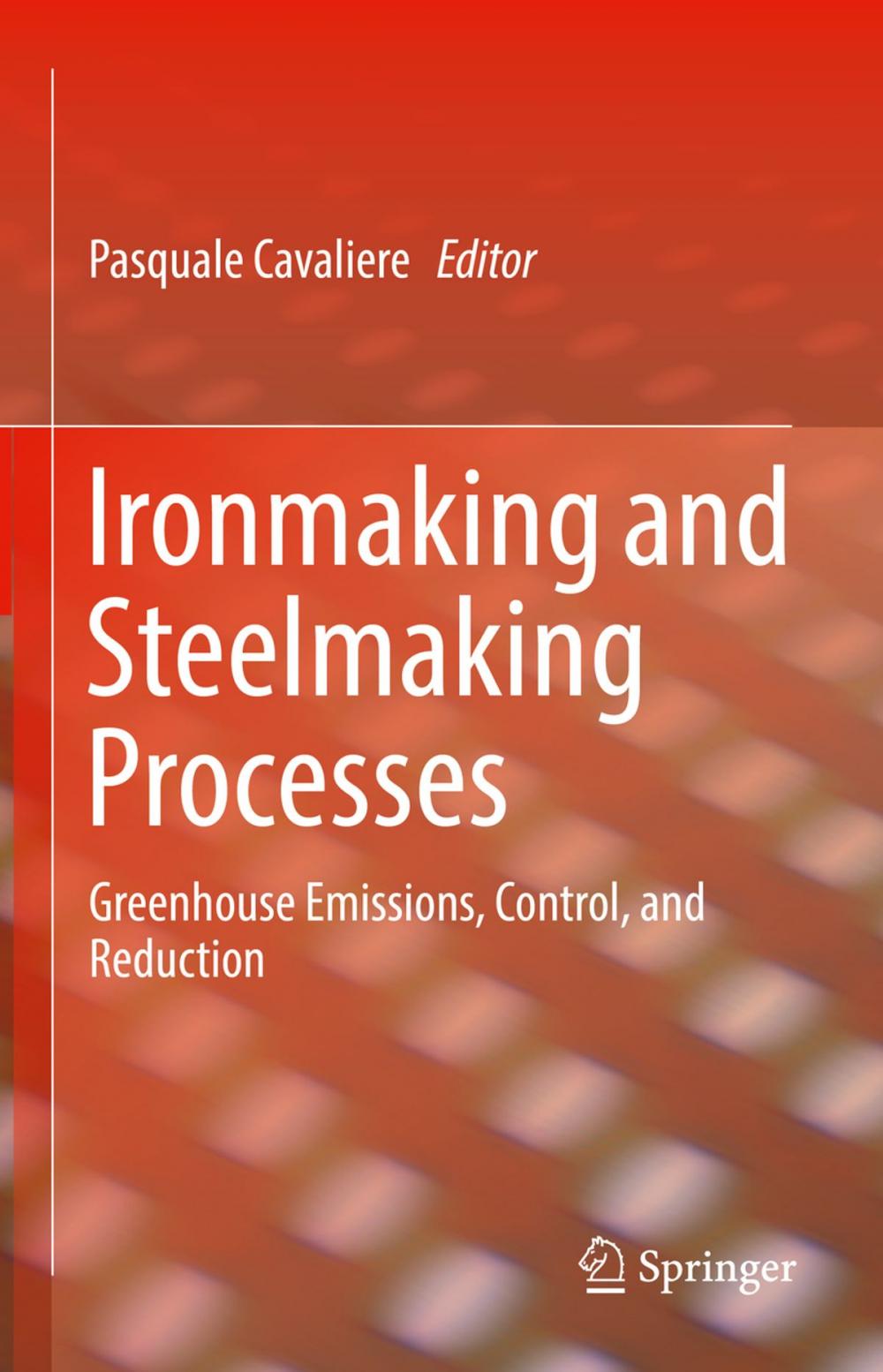 Big bigCover of Ironmaking and Steelmaking Processes