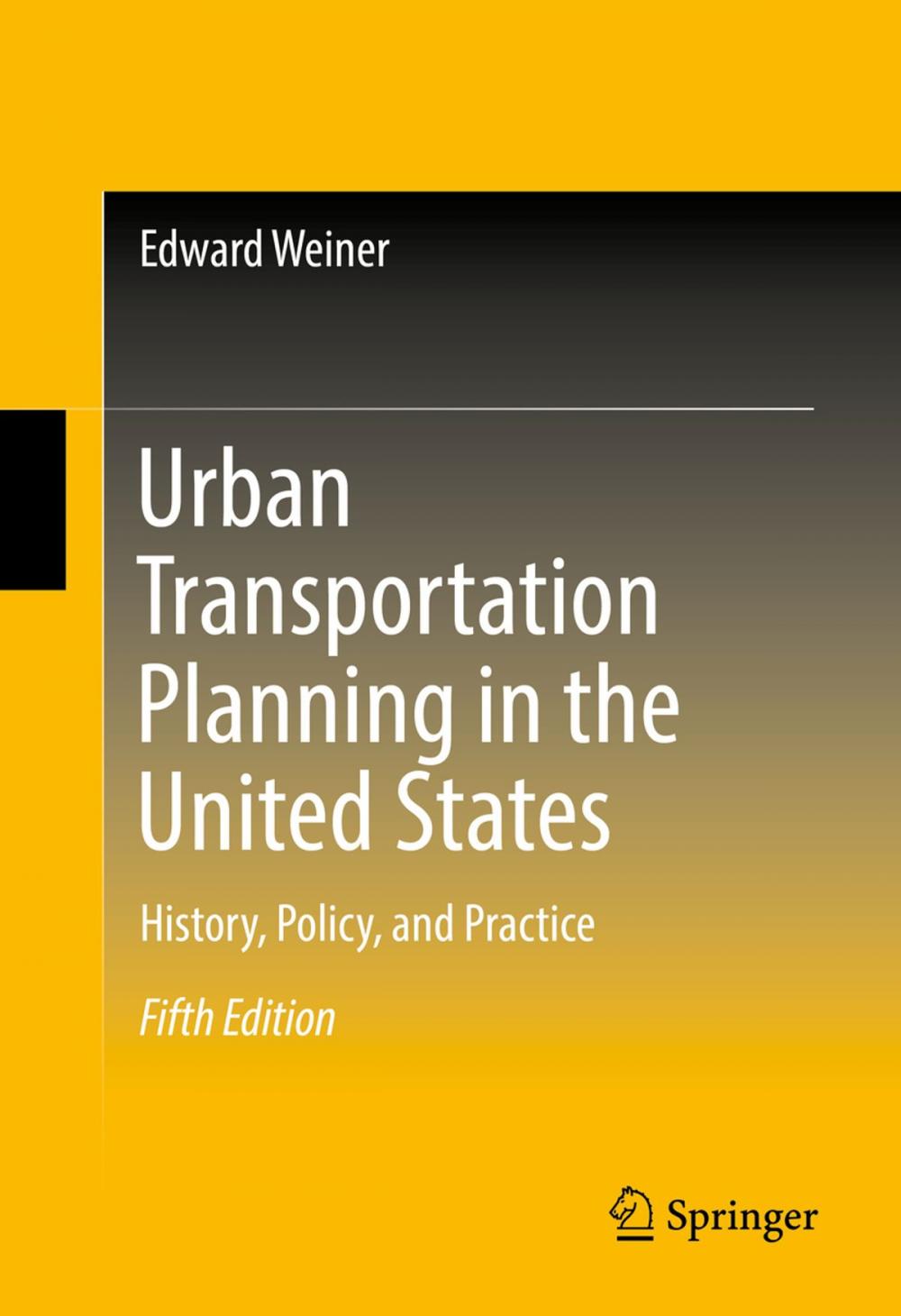 Big bigCover of Urban Transportation Planning in the United States