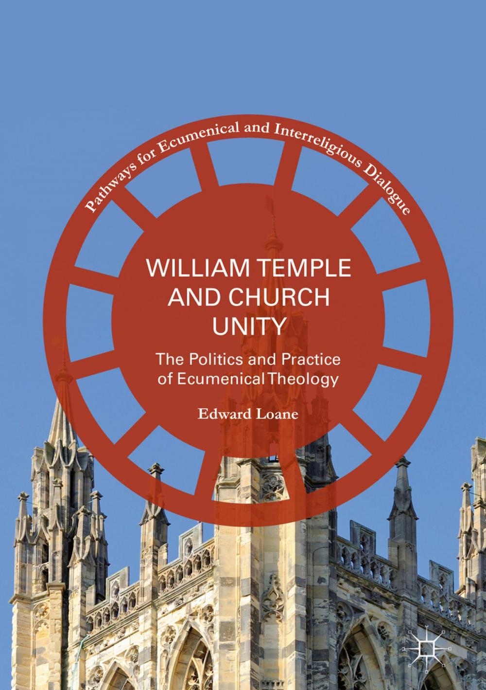 Big bigCover of William Temple and Church Unity