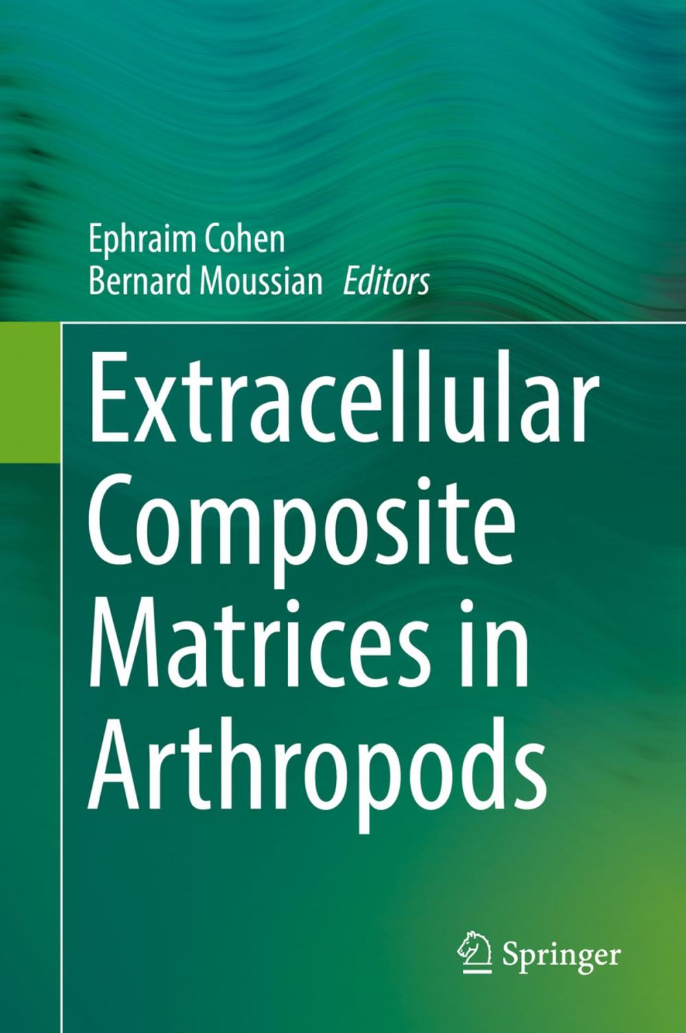 Big bigCover of Extracellular Composite Matrices in Arthropods