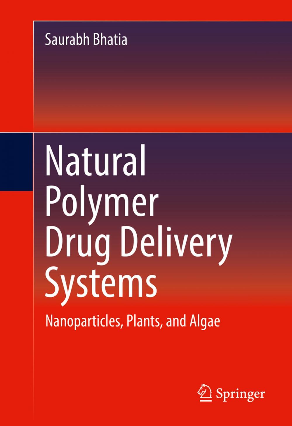 Big bigCover of Natural Polymer Drug Delivery Systems