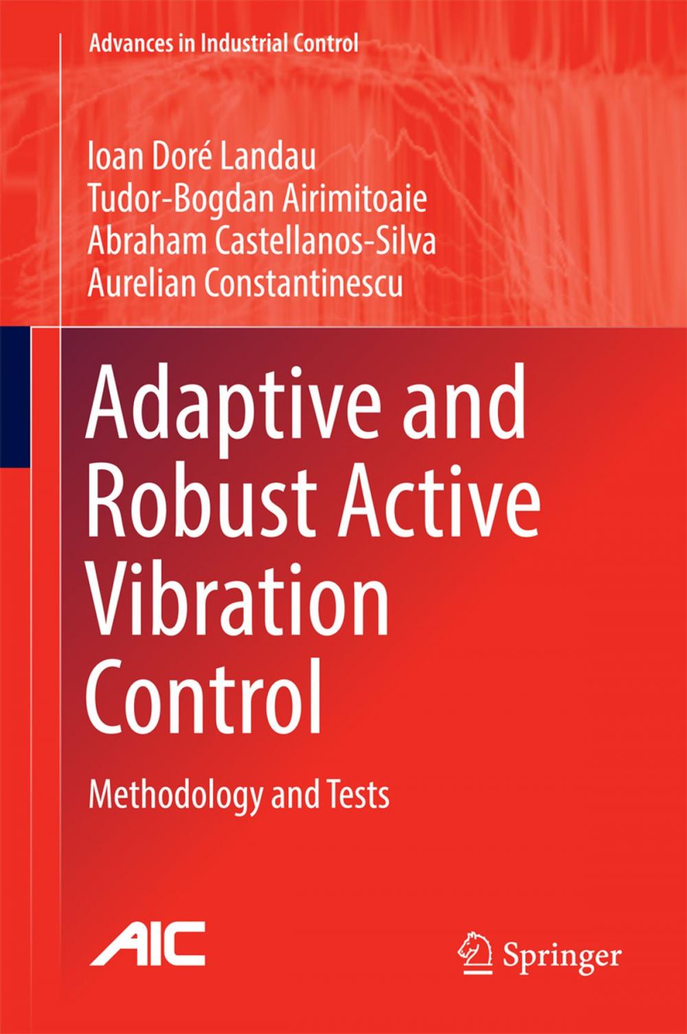 Big bigCover of Adaptive and Robust Active Vibration Control