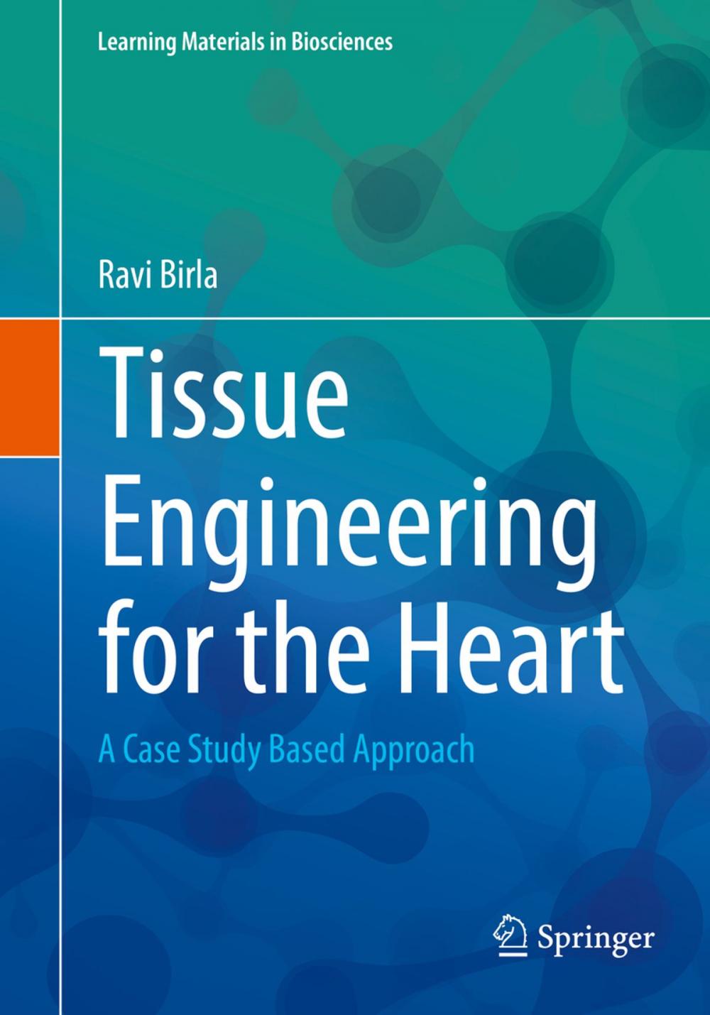 Big bigCover of Tissue Engineering for the Heart