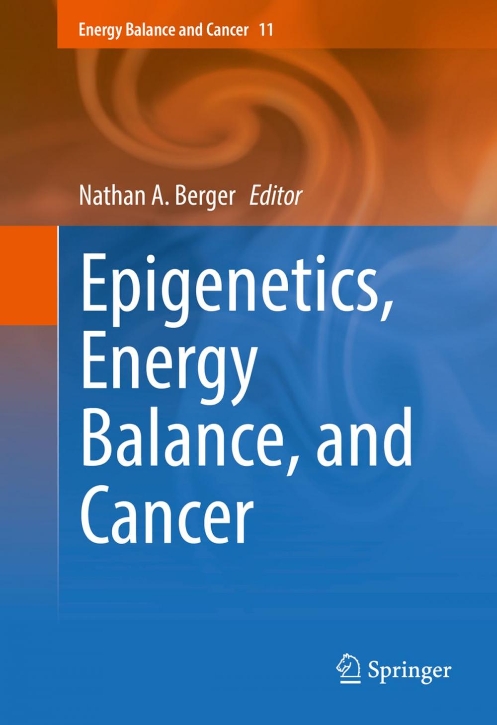 Big bigCover of Epigenetics, Energy Balance, and Cancer