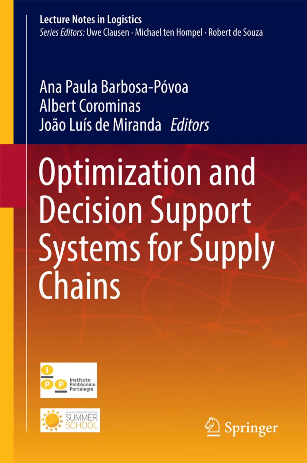 Big bigCover of Optimization and Decision Support Systems for Supply Chains