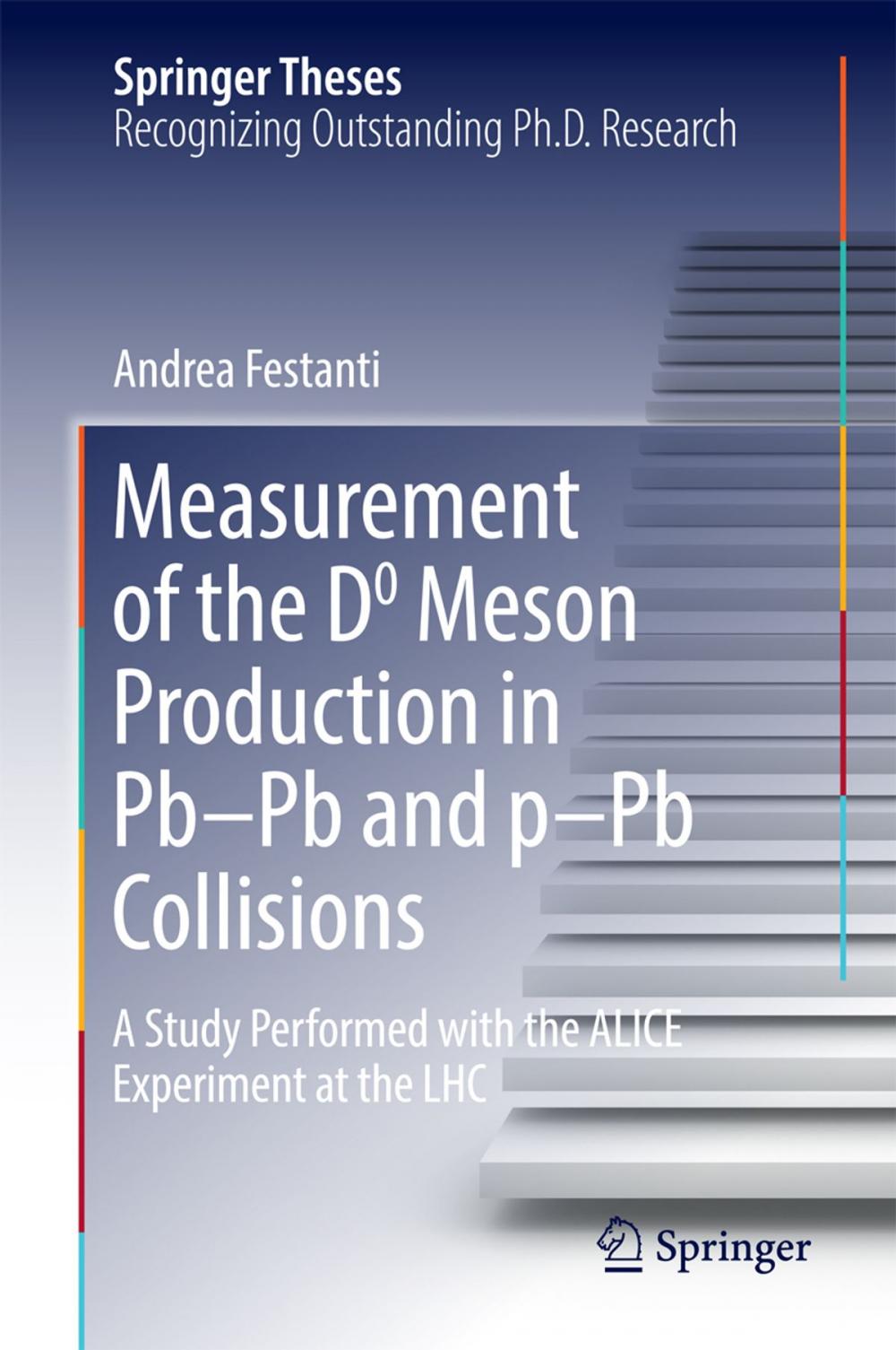 Big bigCover of Measurement of the D0 Meson Production in Pb–Pb and p–Pb Collisions