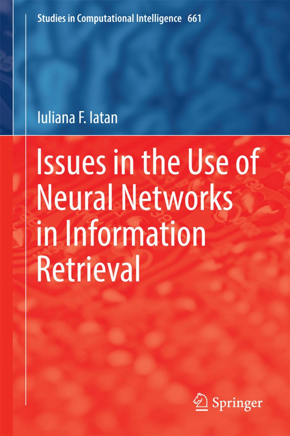 Big bigCover of Issues in the Use of Neural Networks in Information Retrieval