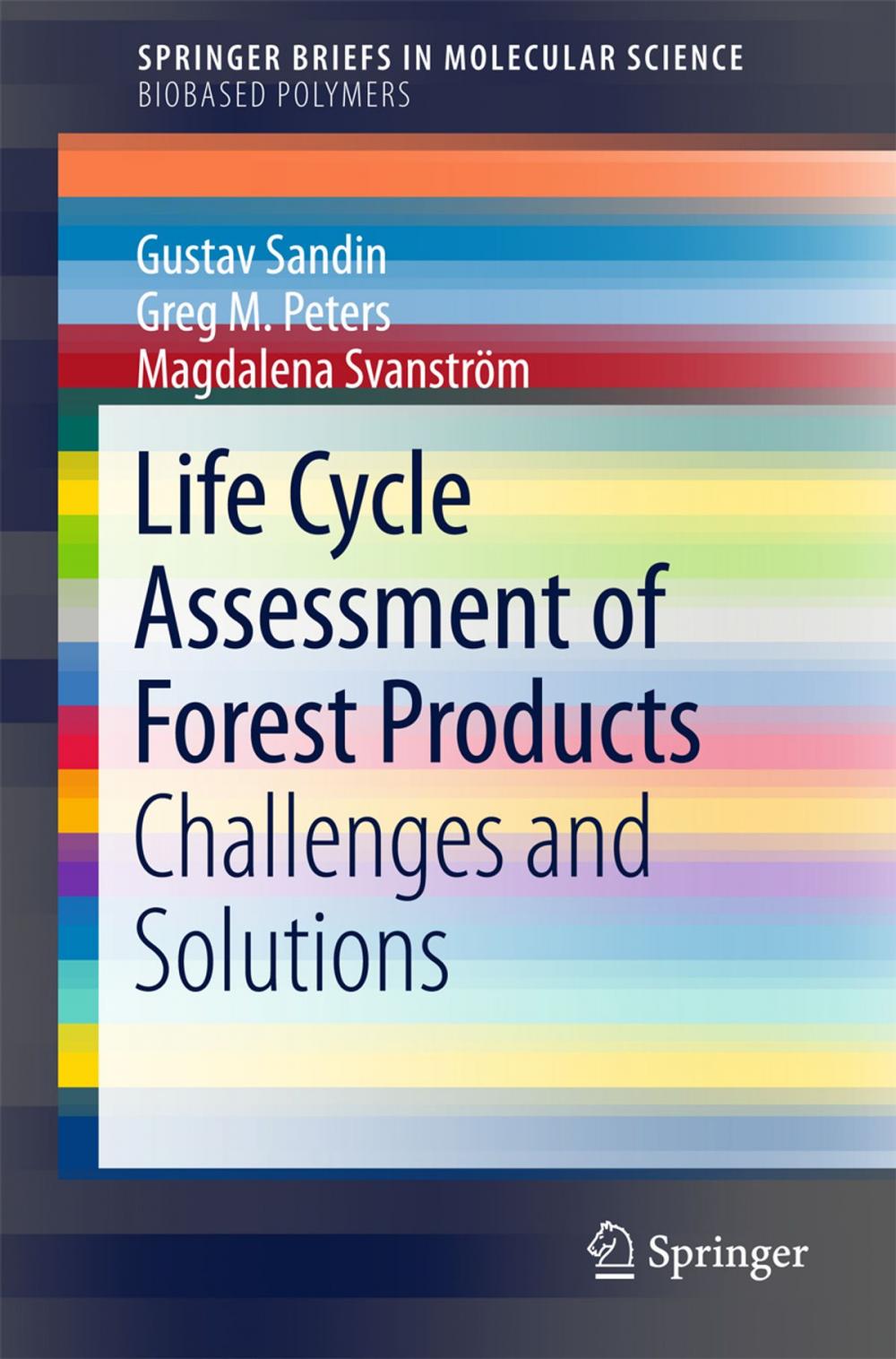Big bigCover of Life Cycle Assessment of Forest Products