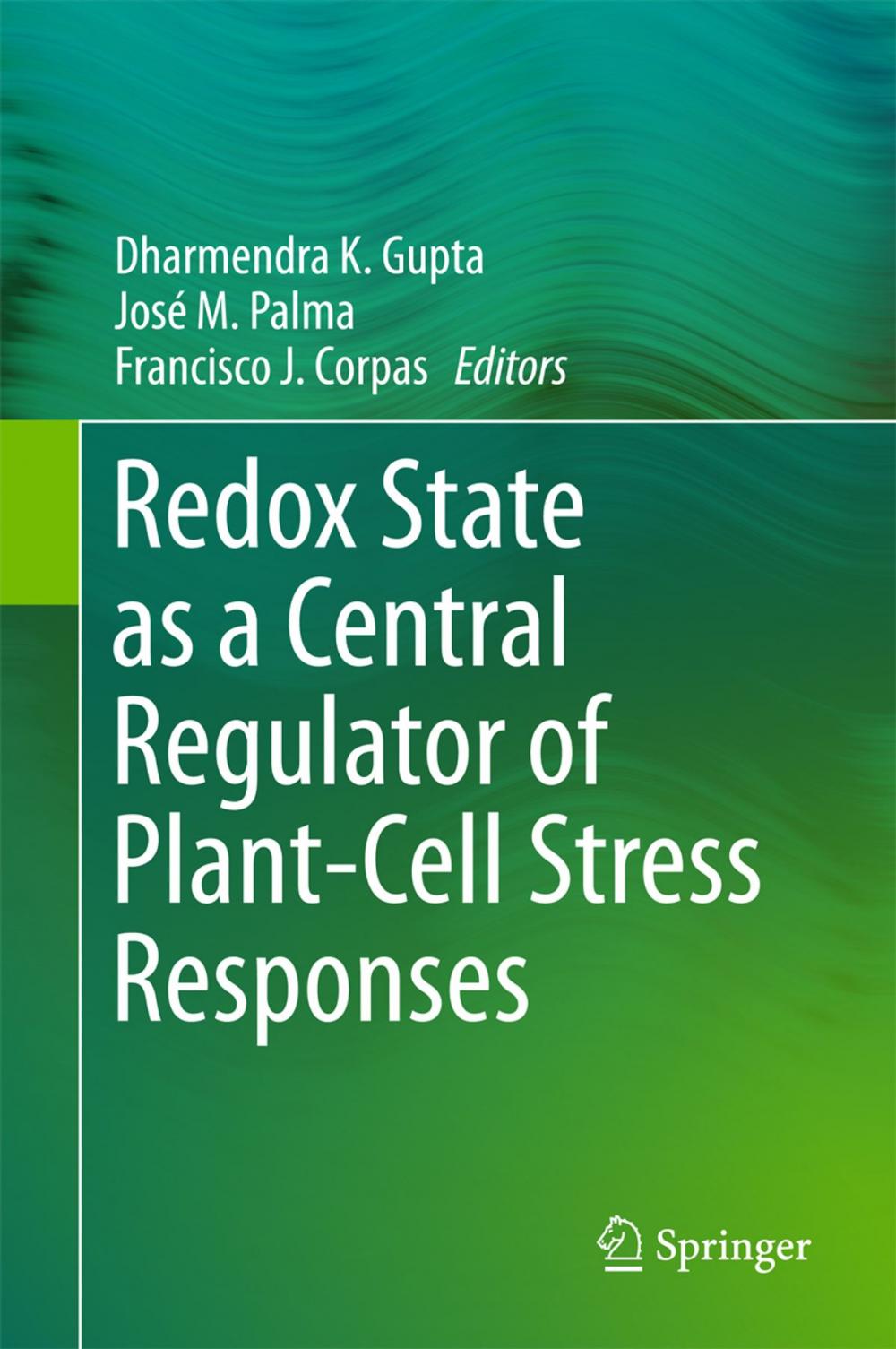 Big bigCover of Redox State as a Central Regulator of Plant-Cell Stress Responses