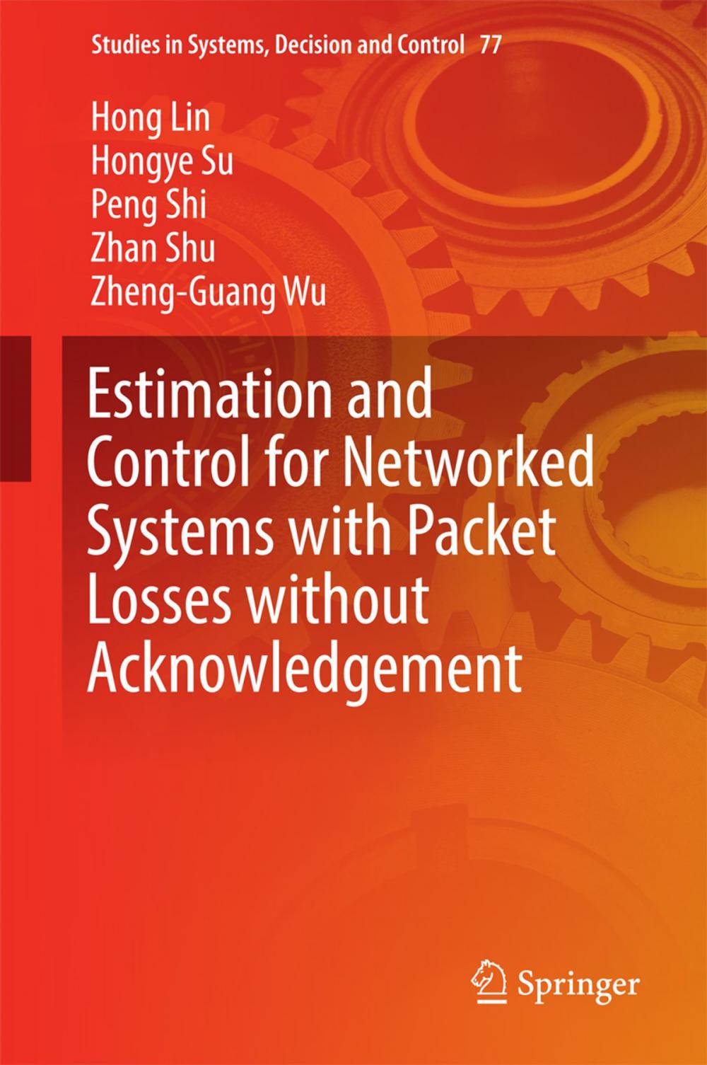 Big bigCover of Estimation and Control for Networked Systems with Packet Losses without Acknowledgement