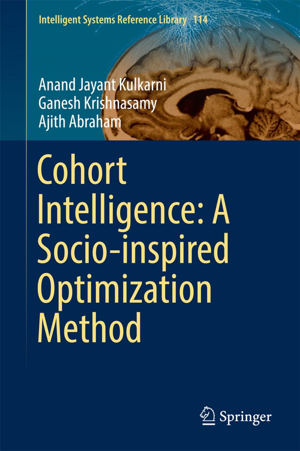 Big bigCover of Cohort Intelligence: A Socio-inspired Optimization Method