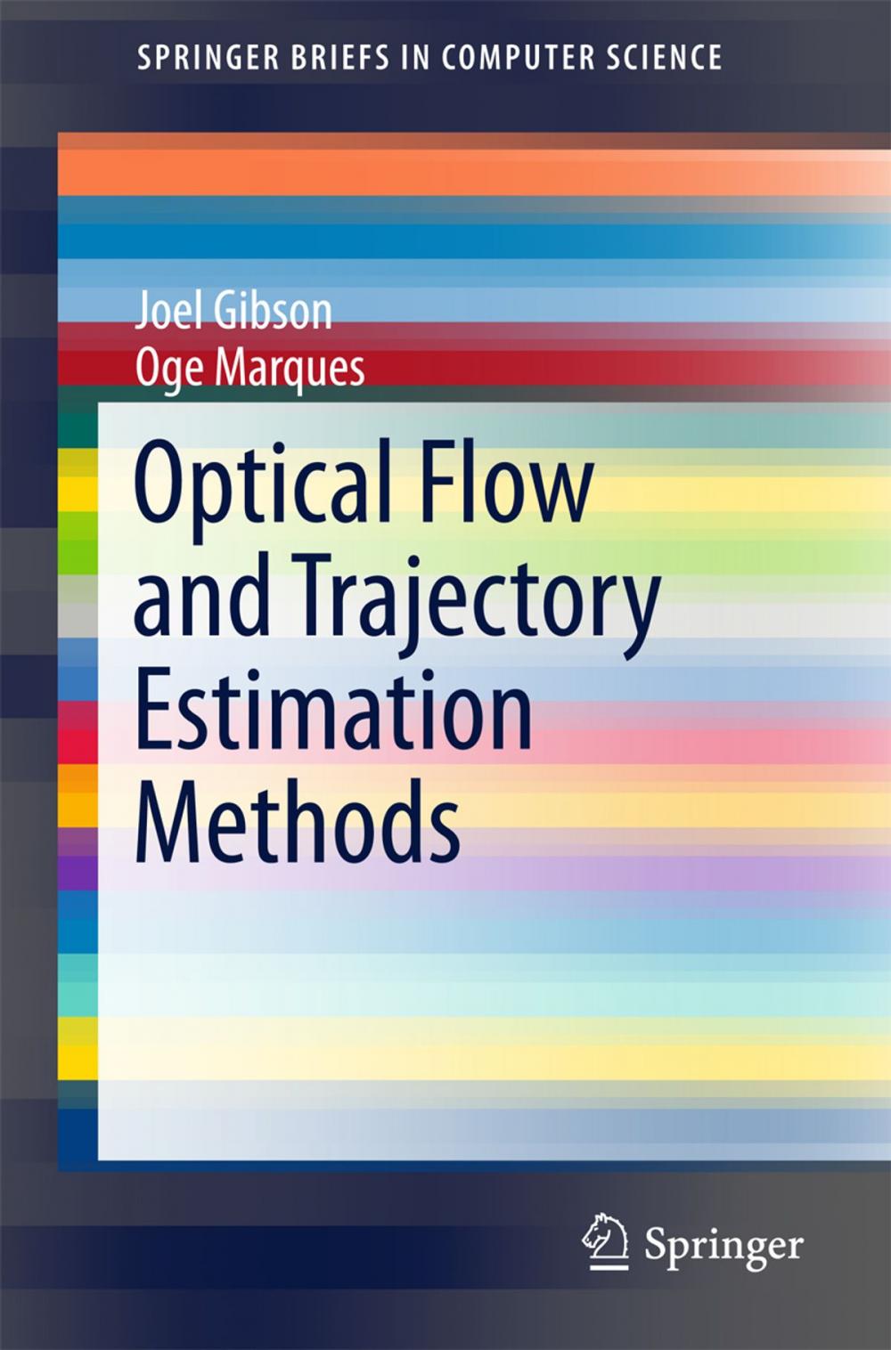 Big bigCover of Optical Flow and Trajectory Estimation Methods