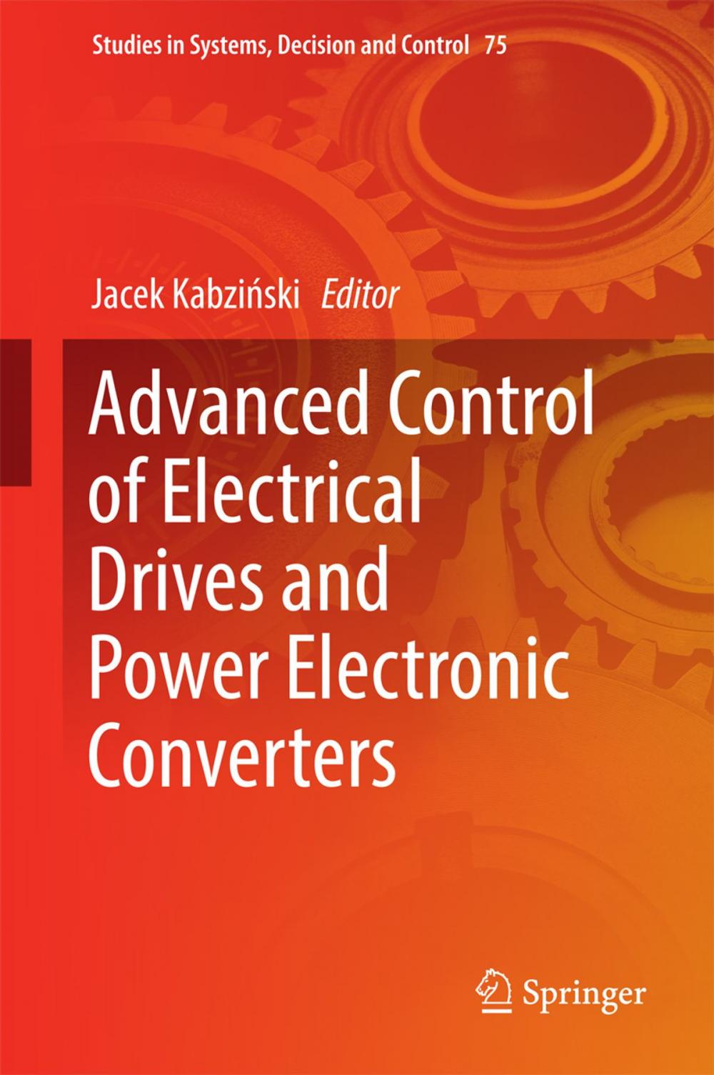 Big bigCover of Advanced Control of Electrical Drives and Power Electronic Converters