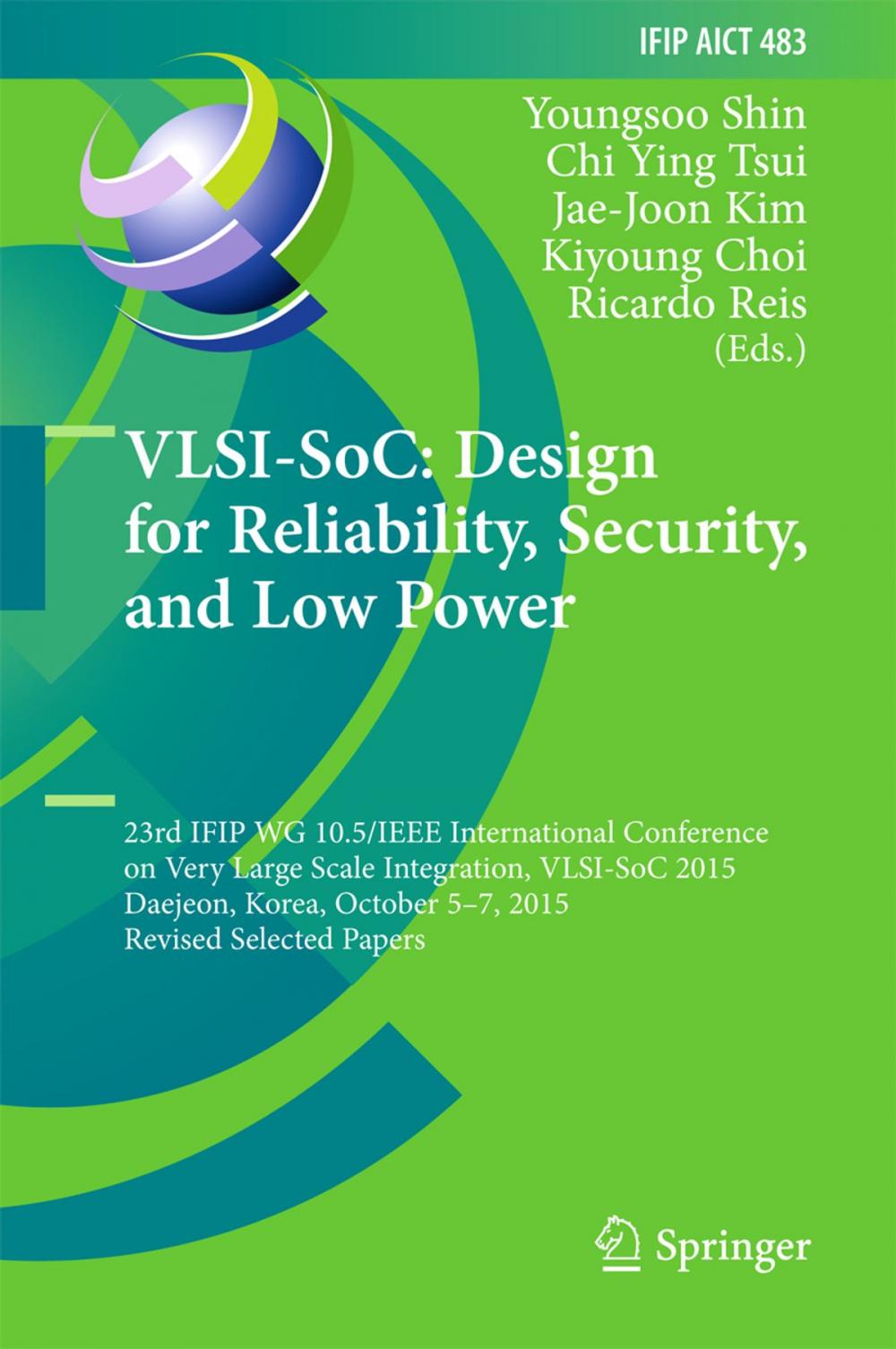 Big bigCover of VLSI-SoC: Design for Reliability, Security, and Low Power