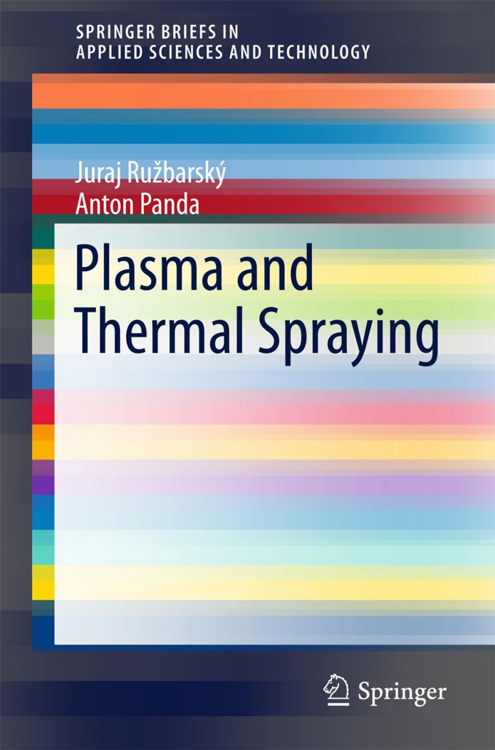 Big bigCover of Plasma and Thermal Spraying