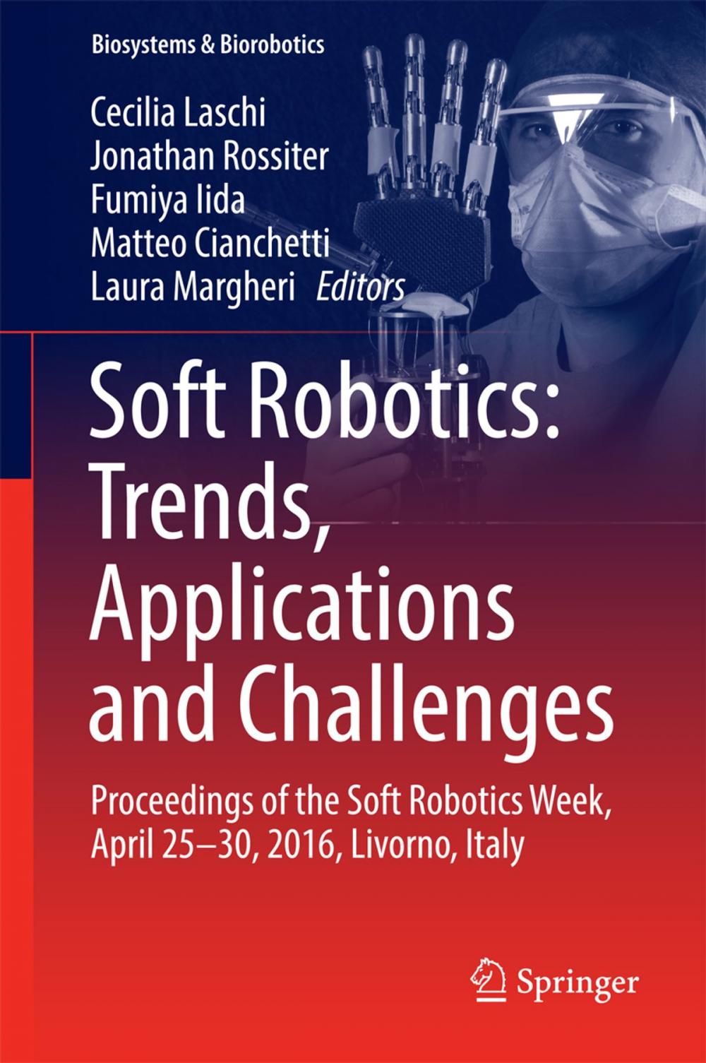 Big bigCover of Soft Robotics: Trends, Applications and Challenges