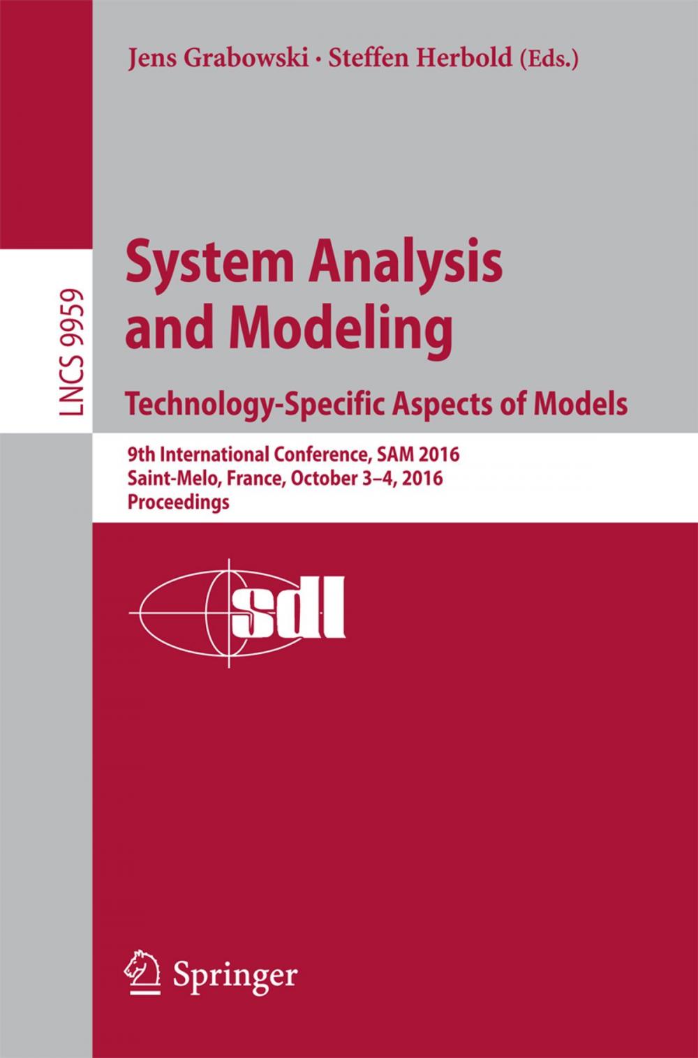 Big bigCover of System Analysis and Modeling. Technology-Specific Aspects of Models