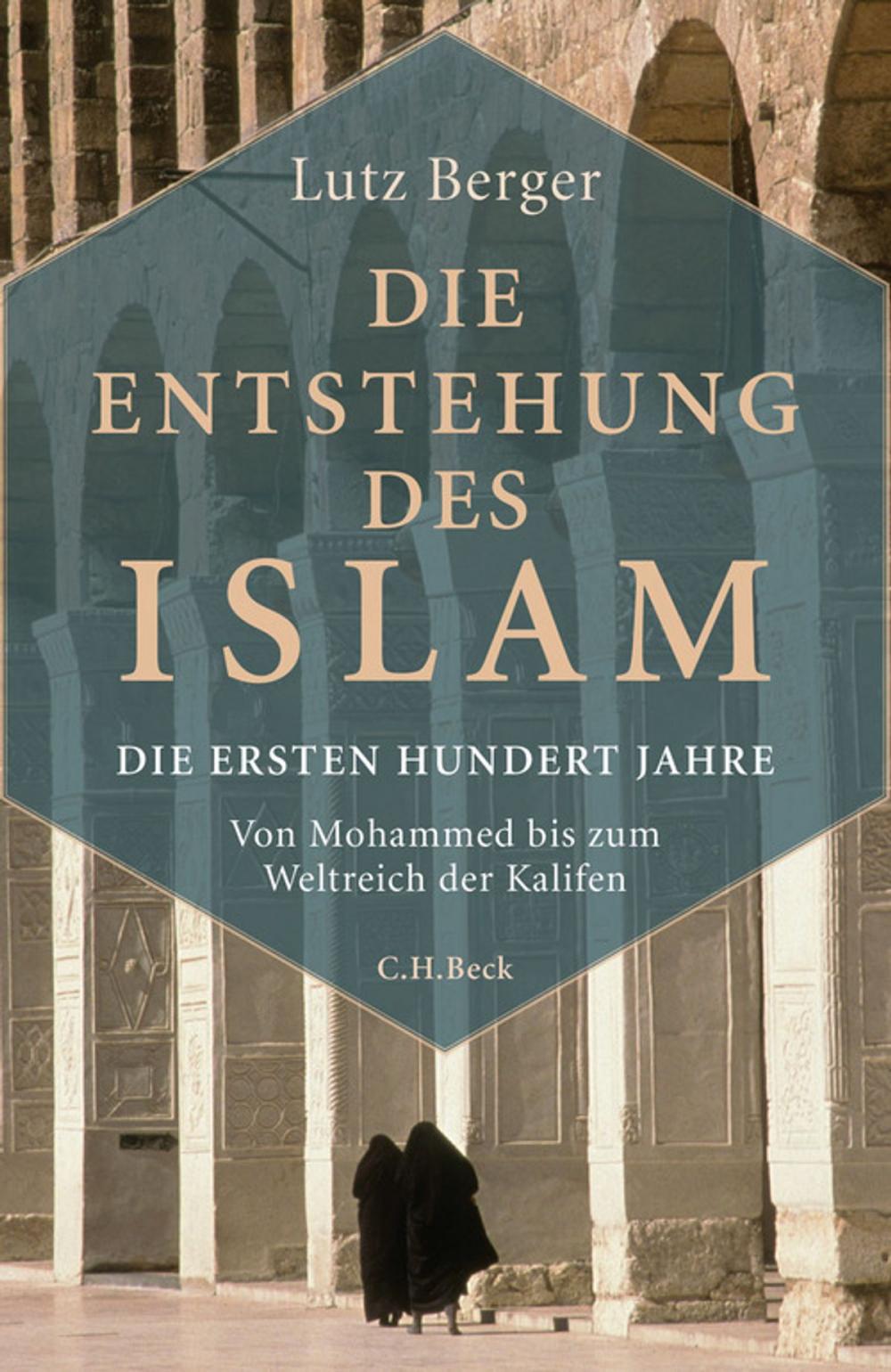 Big bigCover of Die Entstehung des Islam