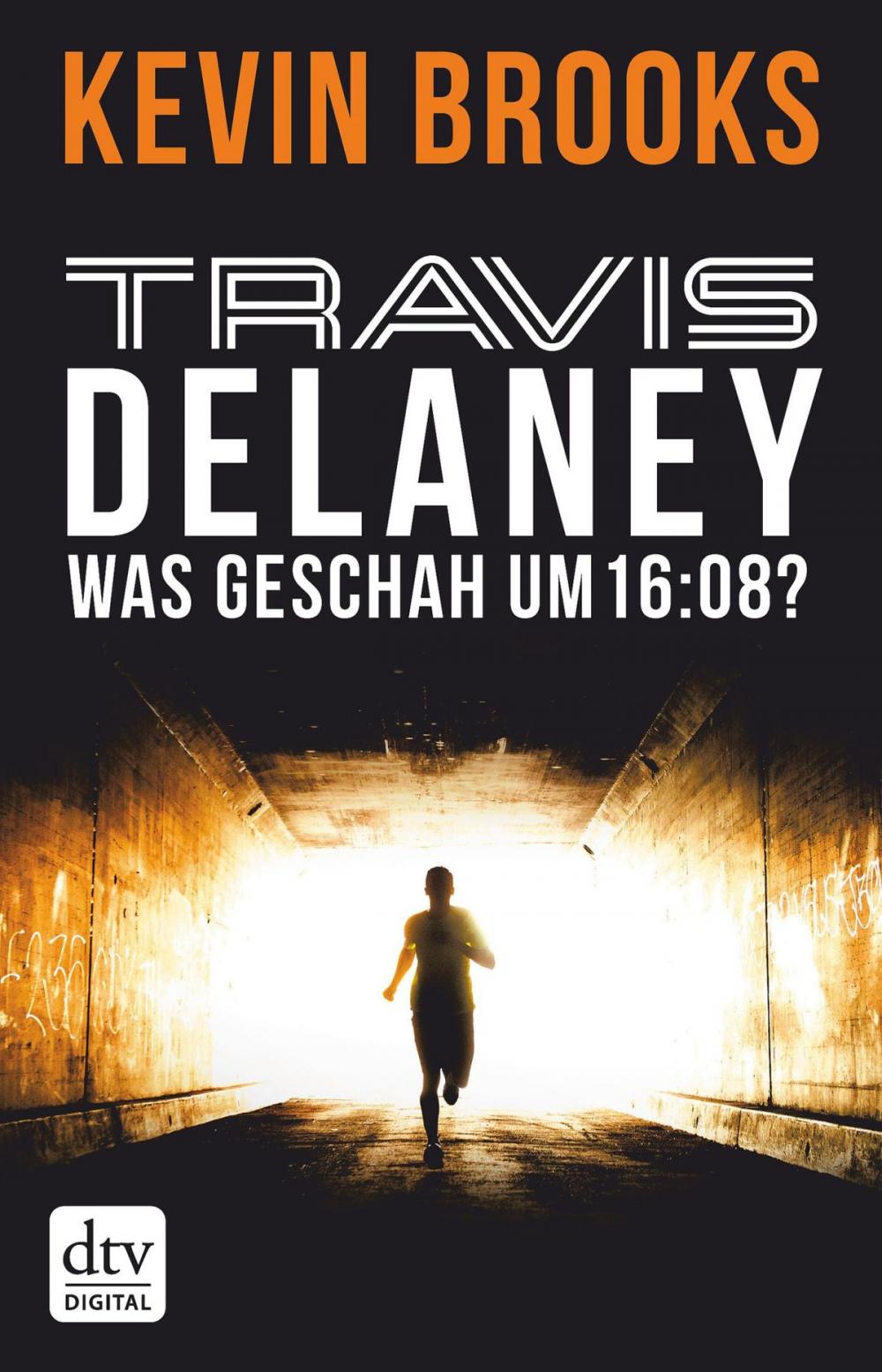 Big bigCover of Travis Delaney - Was geschah um 16:08?