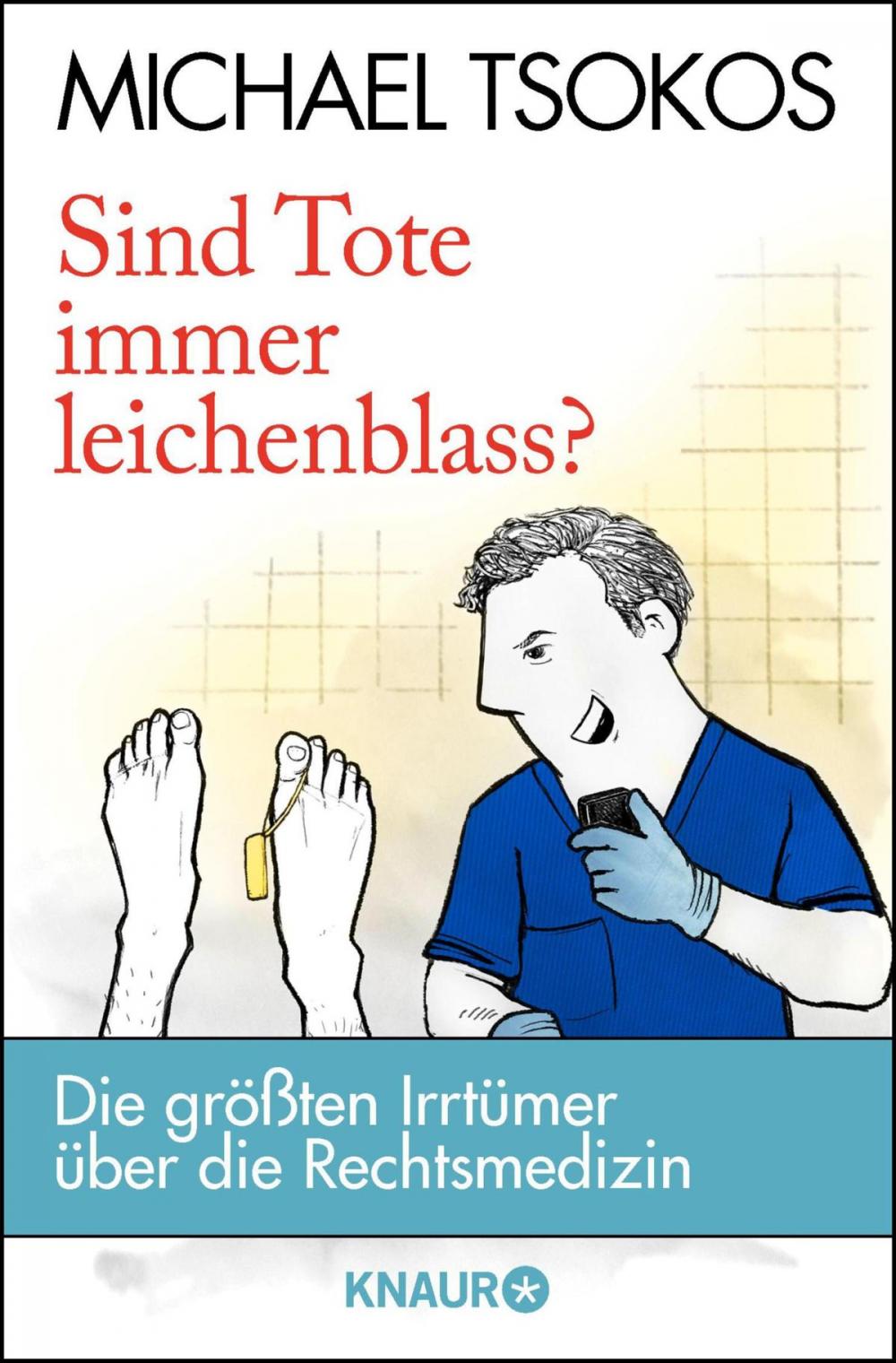 Big bigCover of Sind Tote immer leichenblass?