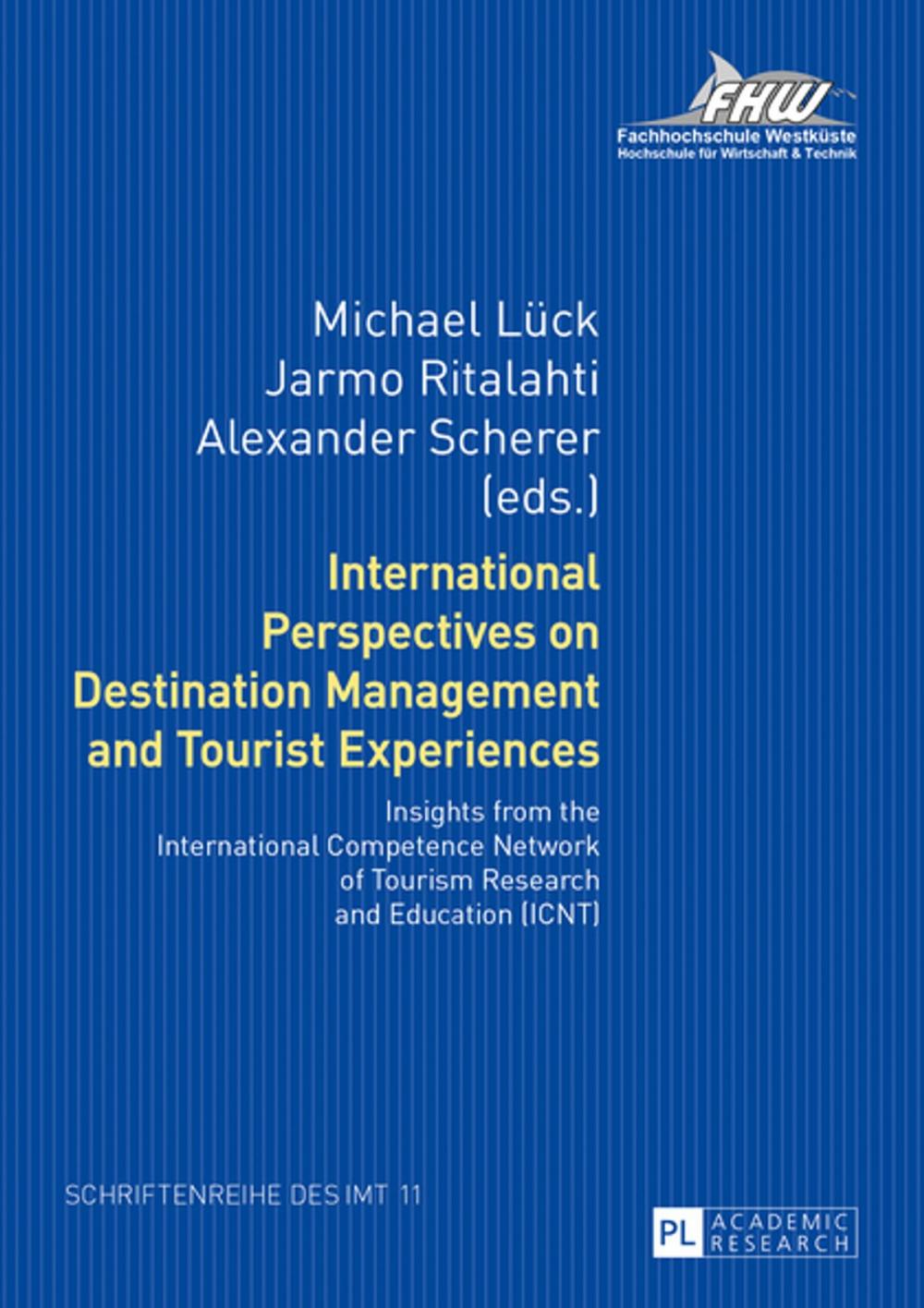 Big bigCover of International Perspectives on Destination Management and Tourist Experiences