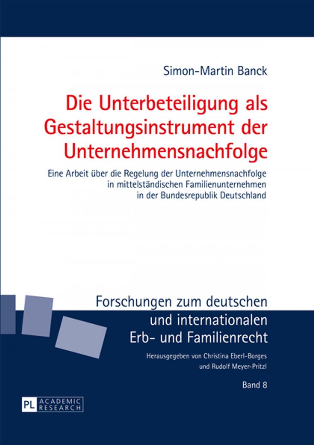 Big bigCover of Die Unterbeteiligung als Gestaltungsinstrument der Unternehmensnachfolge