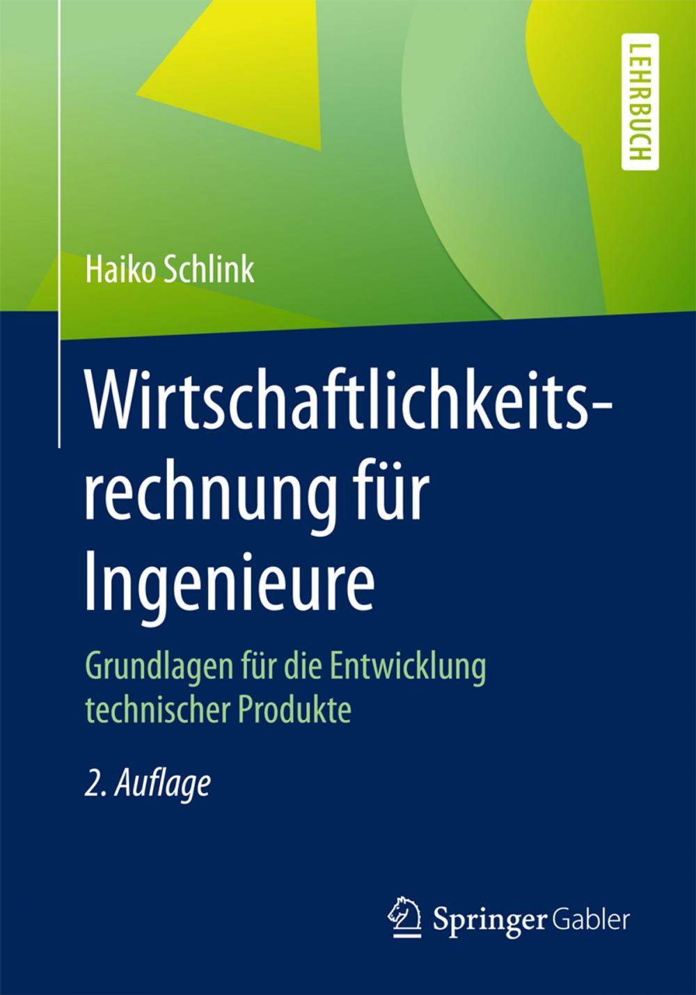 Big bigCover of Wirtschaftlichkeitsrechnung für Ingenieure