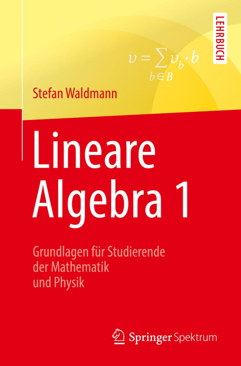 Big bigCover of Lineare Algebra 1