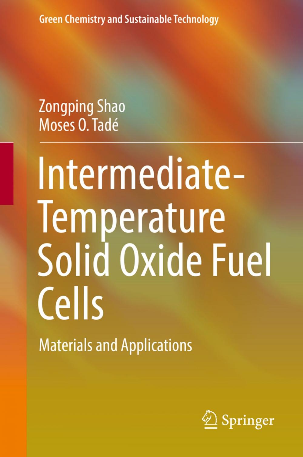 Big bigCover of Intermediate-Temperature Solid Oxide Fuel Cells