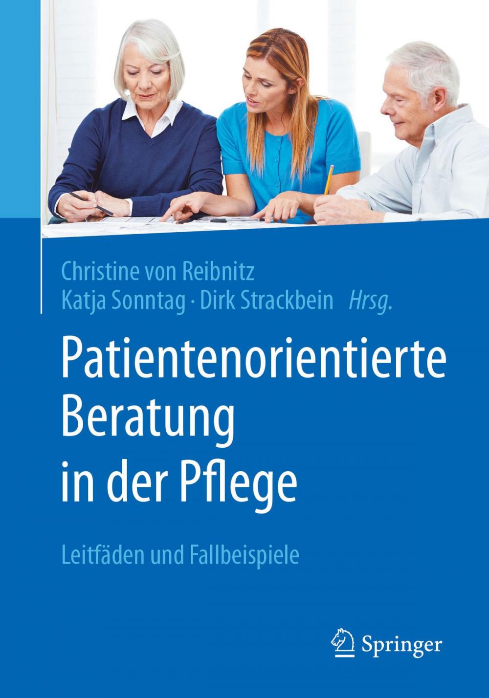 Big bigCover of Patientenorientierte Beratung in der Pflege